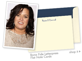 Rosie O'Donnell - Bona Fide Letterpress Flat Notecards